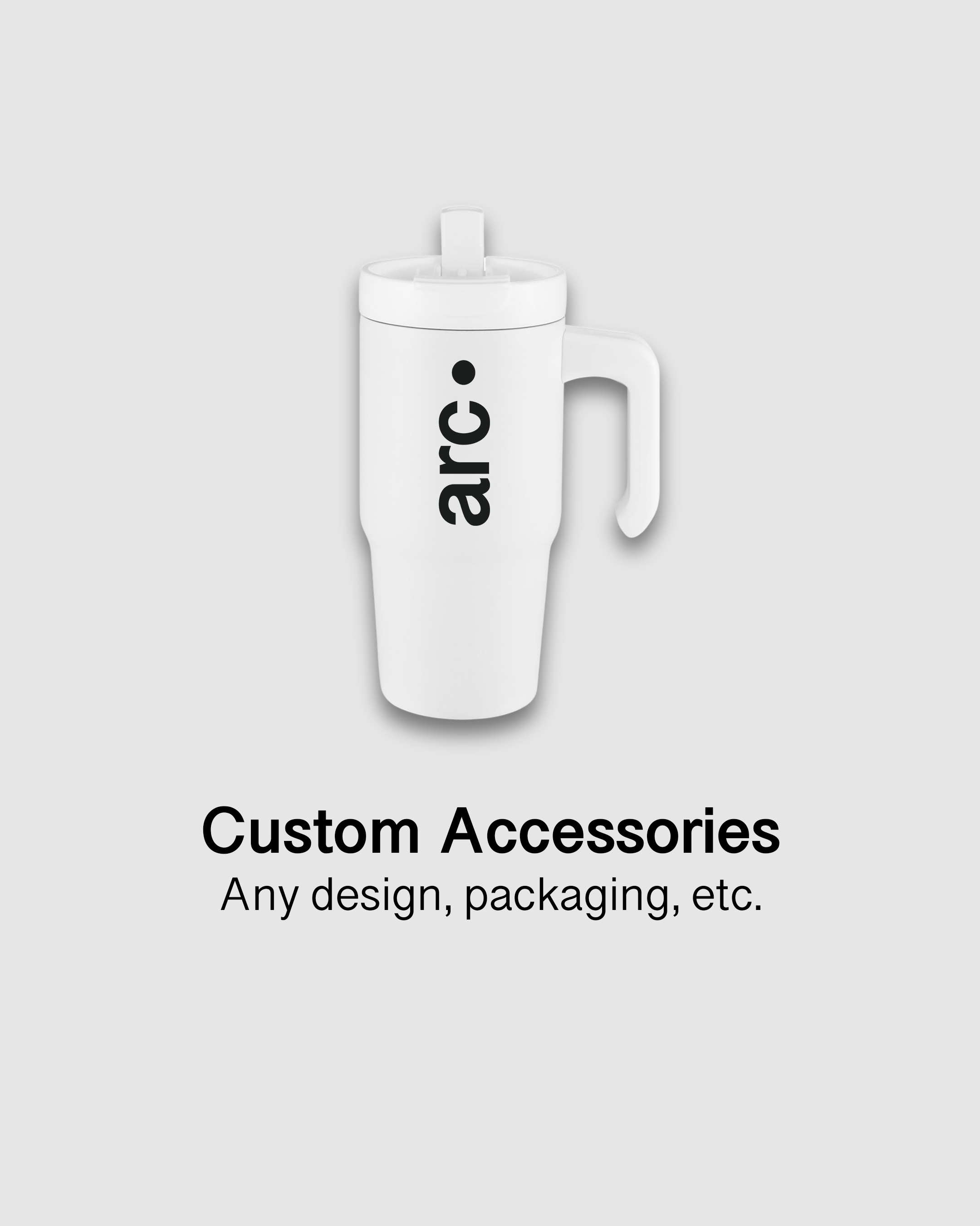 Custom Accessories